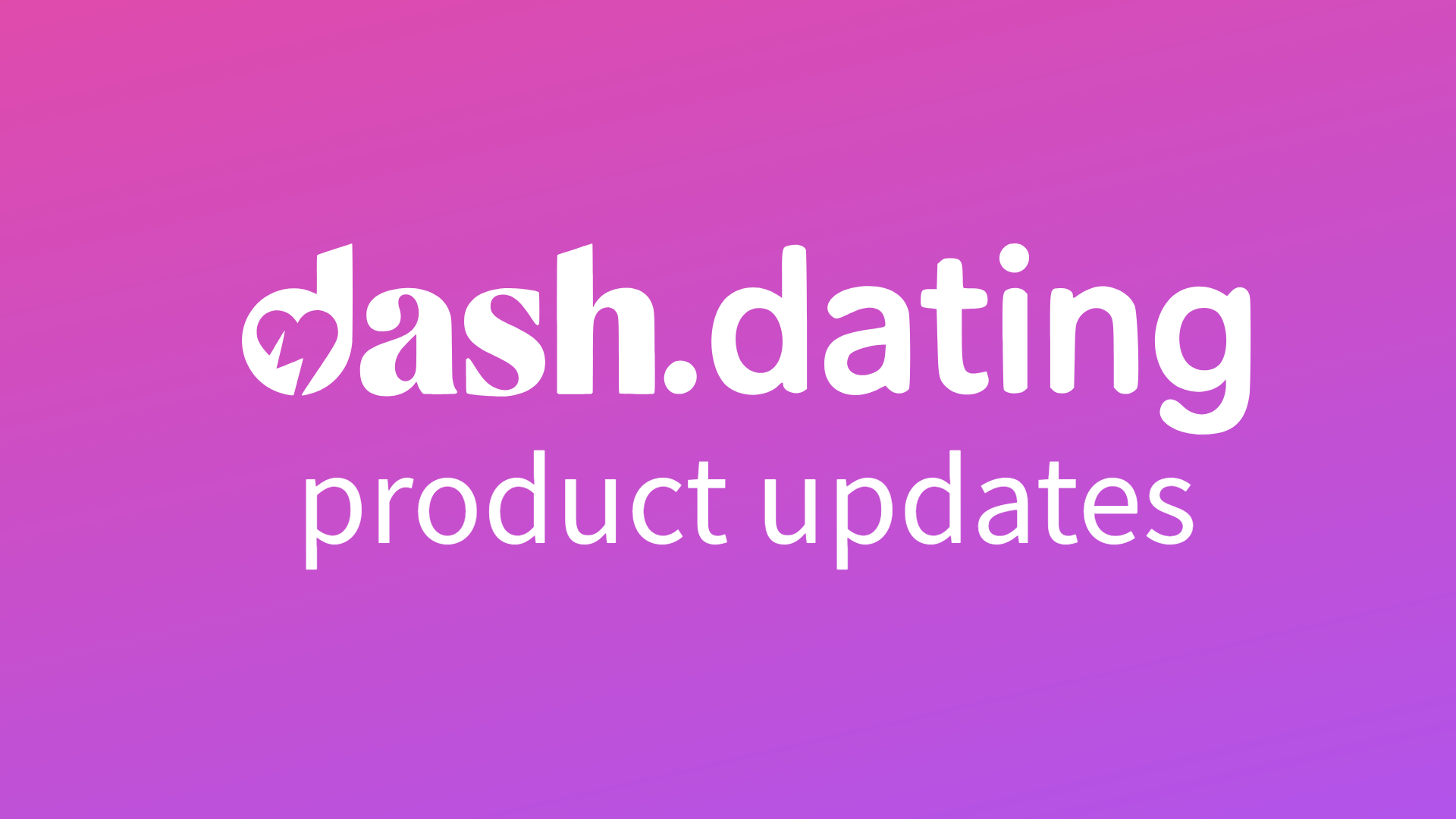 Dash product update banner.